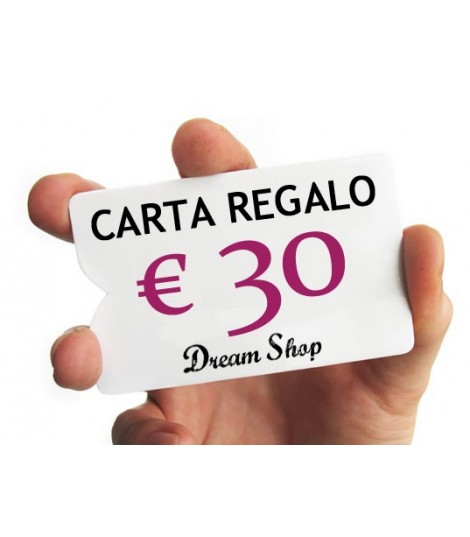 Carta Regalo Dream Shop 30 euro