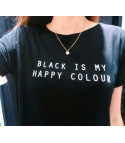 T-shirt Black is my happy color